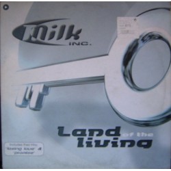 Milk Inc - Land Of The Living (NACIONAL,INCLUYE LOSING LOVE & PROMISE¡¡)