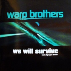Warp Brothers ‎– We Will Survive (INSOLENT)