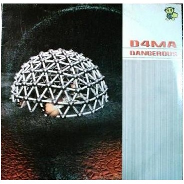 D4MA - Dangerous