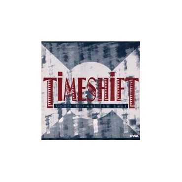 Timeshift ‎– Don't U Feel The Beat 