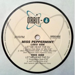 Miss Peppermint – Let Me Hear The DJ (SELLO ORBIT-A¡¡)