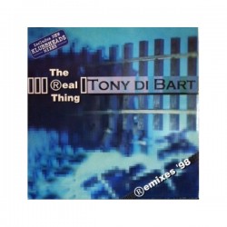 Tony di Bart - The Real Thing (Klubbheads Mixes) (BASUCO DEL 98¡¡)