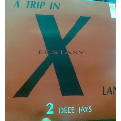 2 Deee Jays ‎– A Trip In Ecstasy Land 