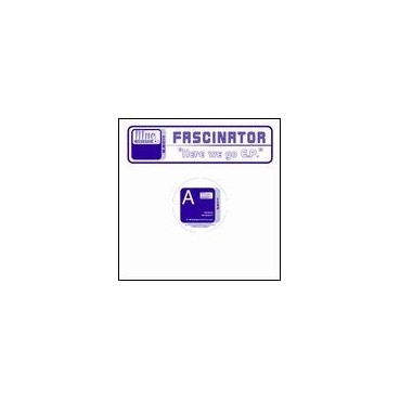 Fascinator ‎– Here We Go EP 