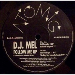 DJ Mel ‎– Follow Me Up