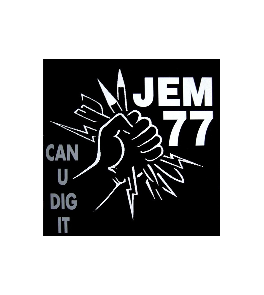 Jem 77 - Can U Dig It 