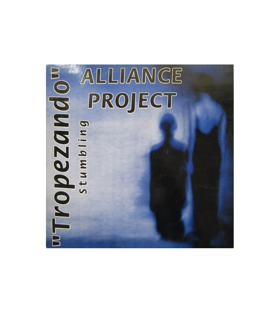 Alliance Project ‎– Tropezando (Stumbling) 