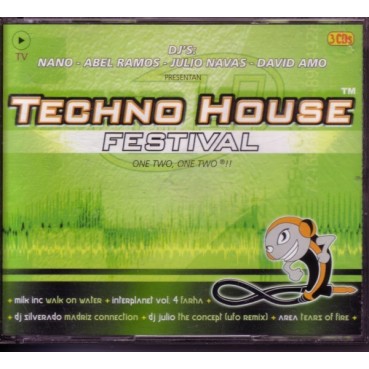 Techno House Festival - DJ Nano - Abel Ramos - Julio Navas - David Amo (TRIPLE CD) Techno House Festival - DJ Nano - Abel Ramos - Julio Navas - David Amo (TRIPLE CD)