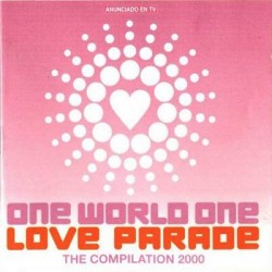  Various ‎– One World One Love Parade The Compilation 2000 
