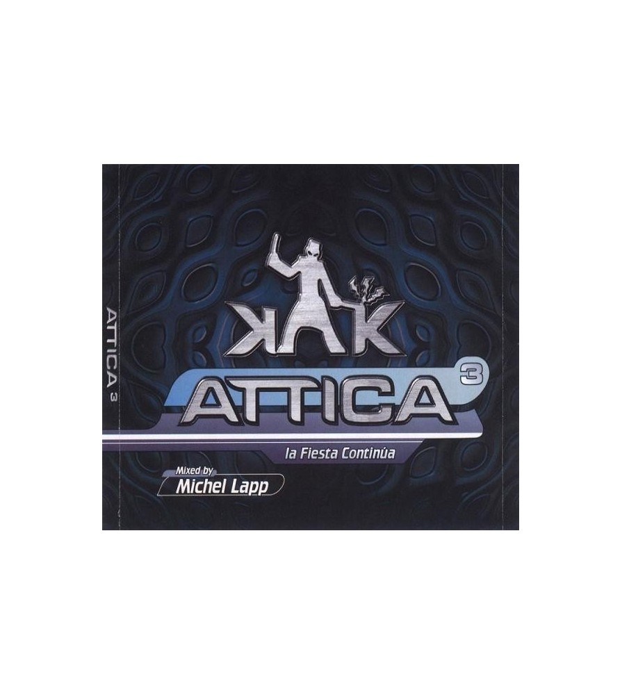 Attica 3 - La Fiesta Continua (DOBLE CD)