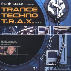 Trance Techno T.R.A.X. 3 