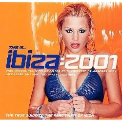 This Is... Ibiza 2001