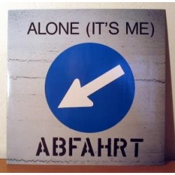 Abfahrt ‎– Alone (It's Me)
