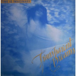 Transparent Dreams ‎– Time Is Imaginary 