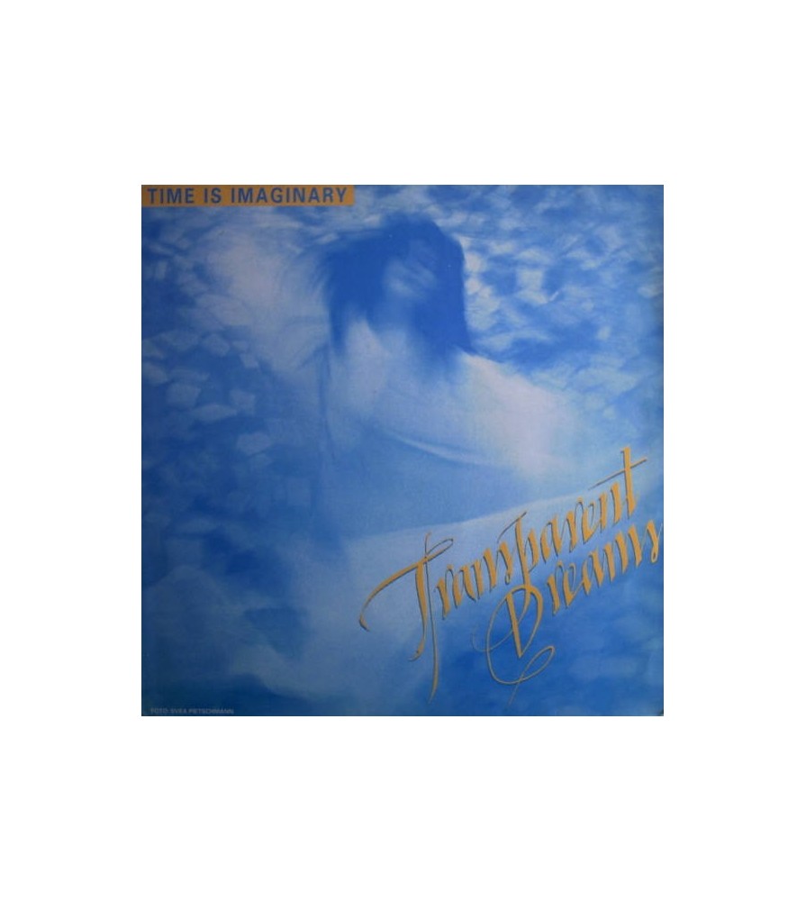 Transparent Dreams ‎– Time Is Imaginary 