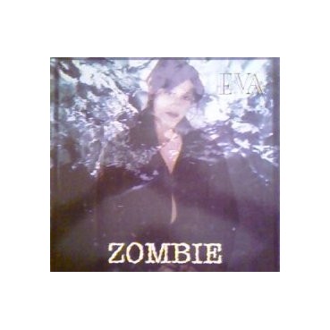 Eva ‎– Zombie
