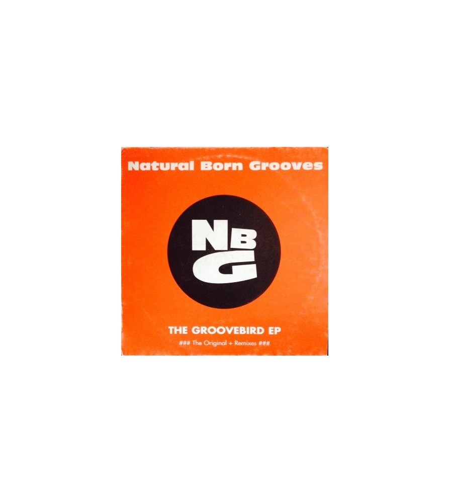 Natural Born Grooves – The Groovebird EP