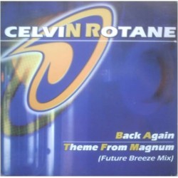 Celvin Rotane - Back Again 