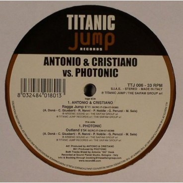Antonio & Cristiano vs. Photonic - Ragga Jump / Outland