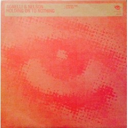 Agnelli & Nelson Featuring Aureus  – Holding On To Nothing (xtravaganza¡¡)