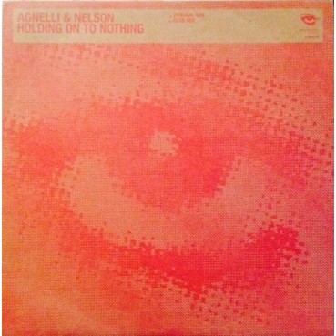 Agnelli & Nelson Featuring Aureus  – Holding On To Nothing (COPIA IMPORT¡¡)
