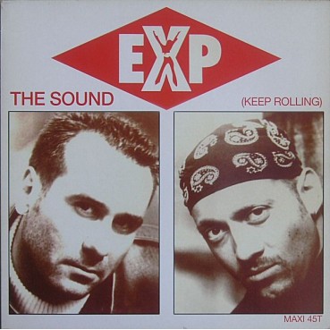 EXP ‎– The Sound (Keep Rolling) 