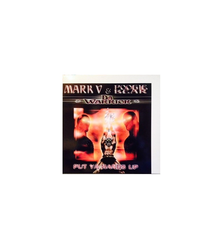 Mark V. & Poogie Bear &  Da Warrior - Put Ya Hands Up (PN RECORDS.PELOTAZO CHOCOLATE/COLISEUM¡¡)