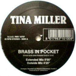 Tina Miller ‎– Brass In Pocket (REMIX RECORDS)