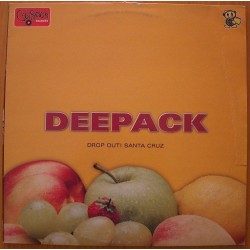 Deepack ‎– Drop Out! / Santa Cruz 
