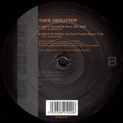Yves Deruyter - Back To Earth (RAVE + SCOTT PROJECT REMIX)