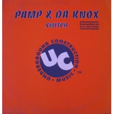 Pamp & Da Knox - Switch(TEMAZO CHOCOLATE,CENTRAL & COLISEUM¡¡)