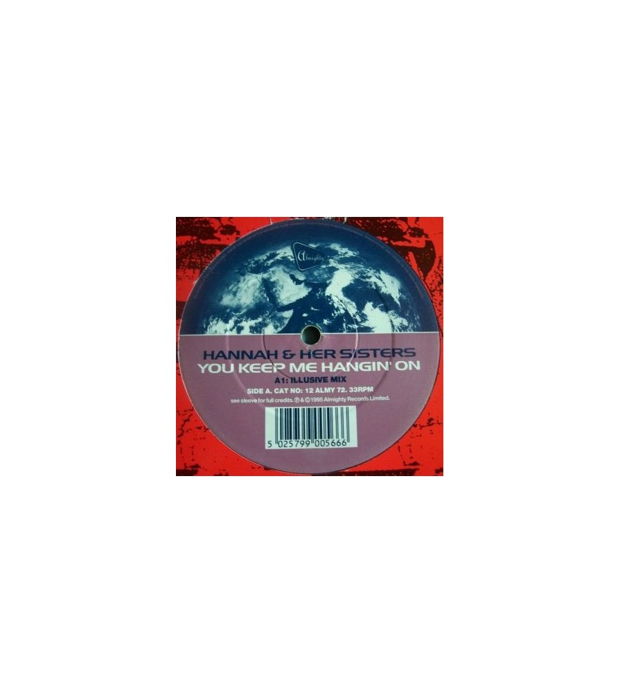 Hannah & Her Sisters - You Keep Me Hangin' On (ALMIGHTY RECORDS)