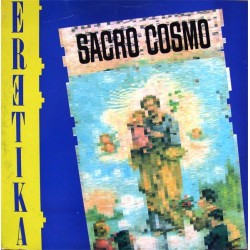 Eretika ‎– Sacro Cosmo 