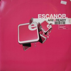 Escanor - Are U Ready (TEMAZO SOUND FACTORY BY ALFREDO PAREJA¡¡)