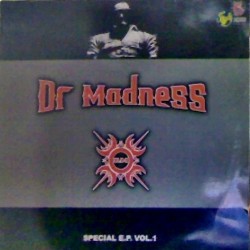 Dr. Madness ‎– Special E.P. Vol. 1 