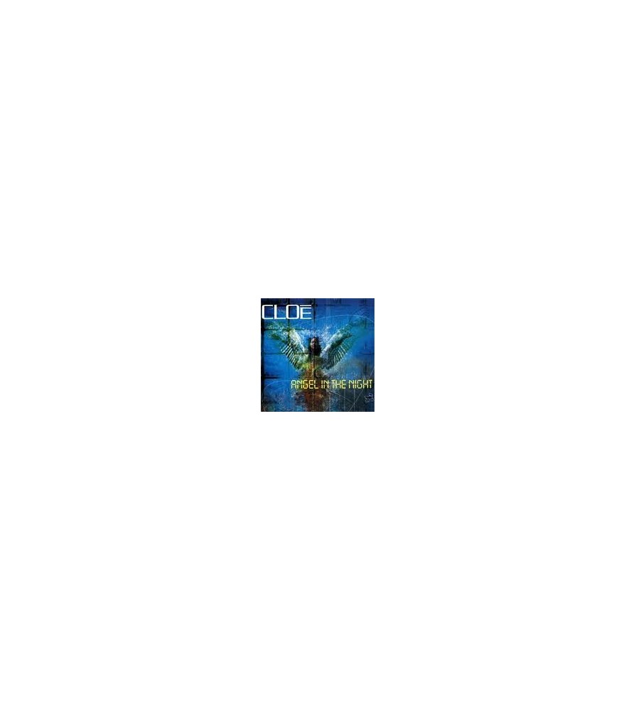 Cloe ‎– Angel In The Night