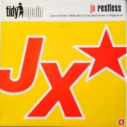JX - Restless (TIDY SPAIN)
