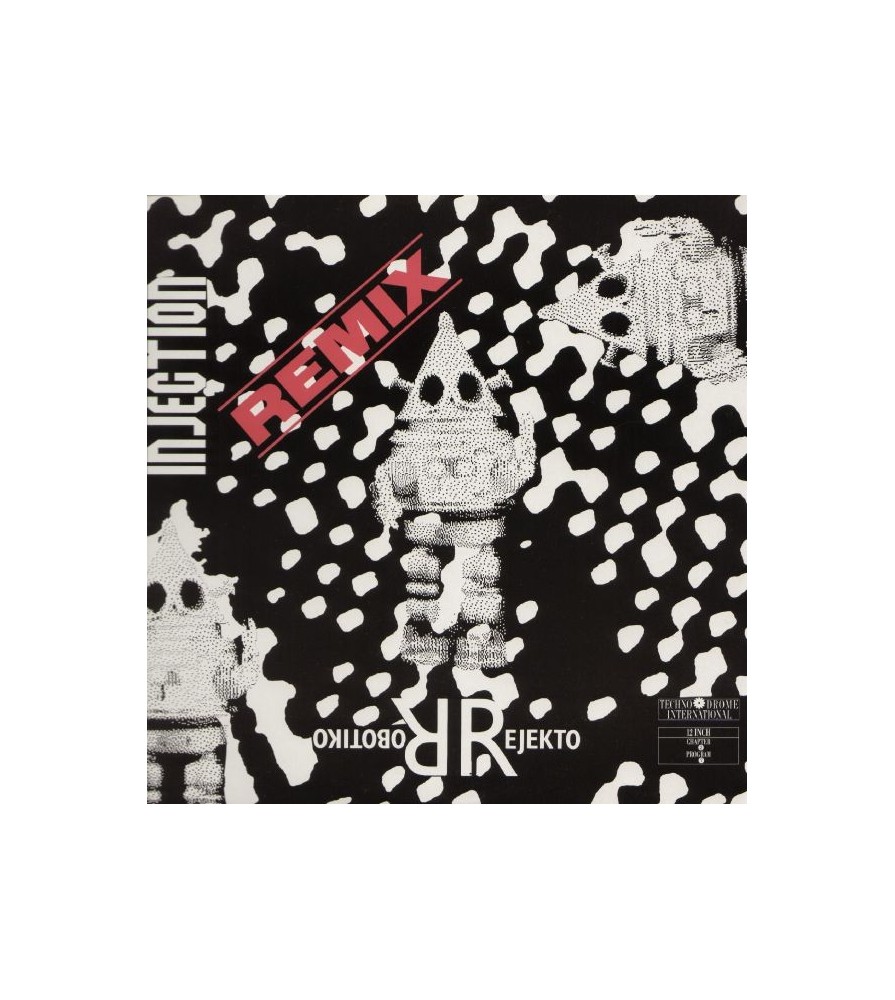 Robotiko Rejekto ‎– Injection (Remix) 