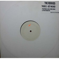 Those 2 - Get Wicked (The Remixes)