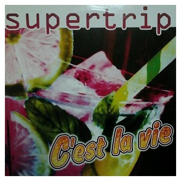 Supertrip ‎– C'est La Vie 