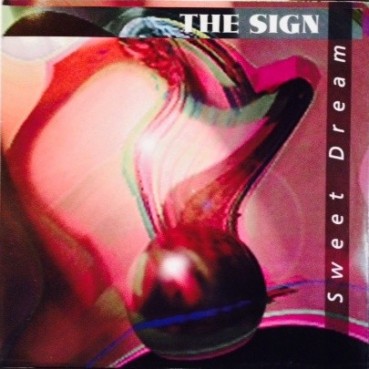 The Sign‎ – Sweet Dream