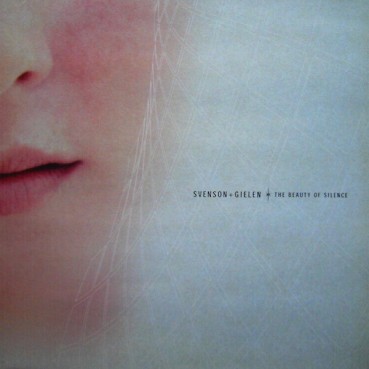 Svenson & Gielen - The Beauty Of Silence (MELODIA REMEMBER¡¡ SELLO INSOLENT)