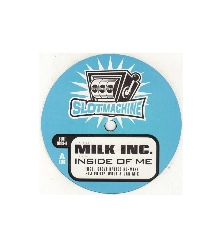 Milk Inc - Inside Of Me (SLOTMACHINE)