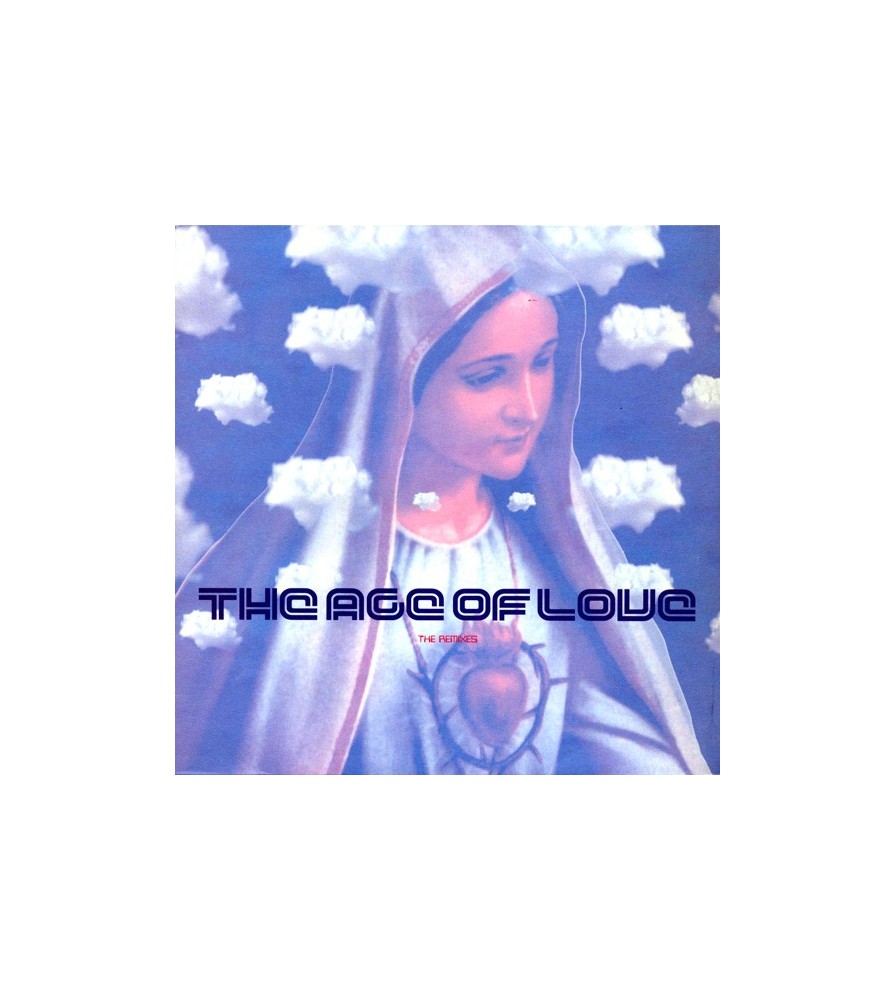 Age Of Love - The Age Of Love (The Remixes) 