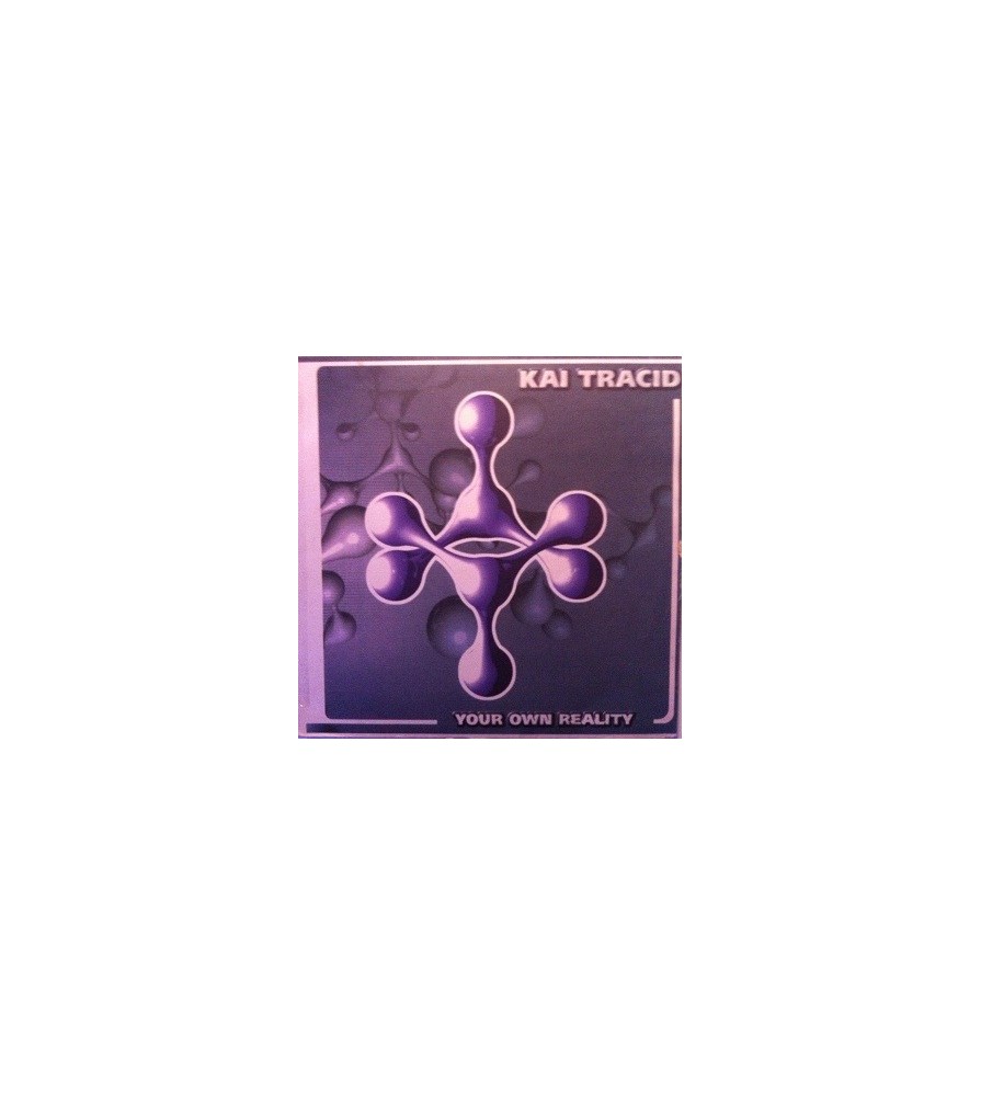 Kai Tracid ‎– Your Own Reality (CNR MUSIC)