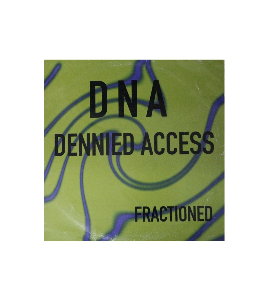 DNA (Dennied Access) ‎– Fractioned
