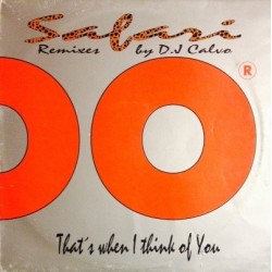 Safari - That's When I Think Of You