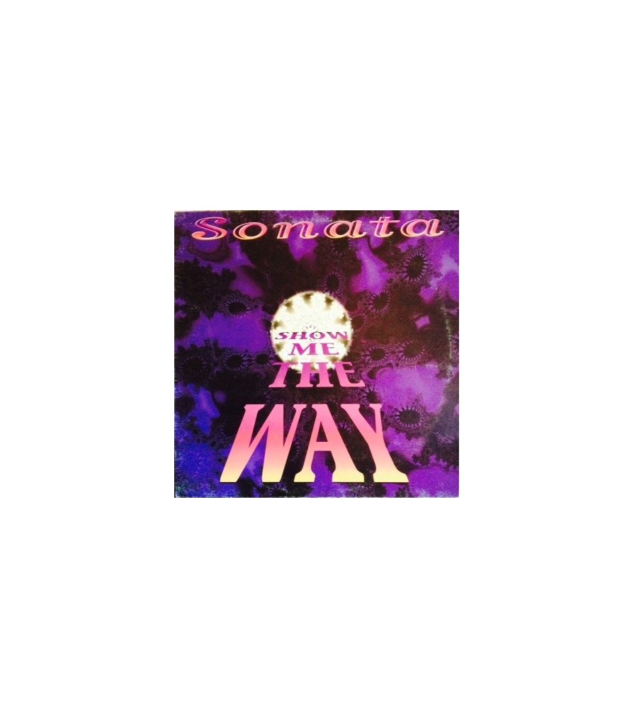 Sonata ‎– Show Me The Way 