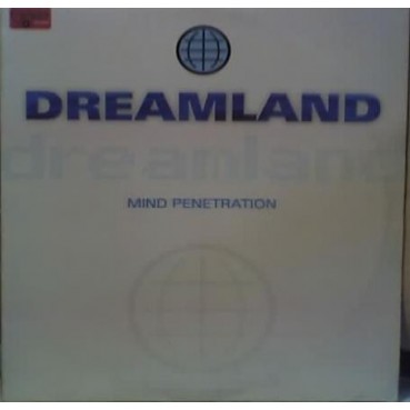Dreamland - Mind Penetration (SELLO COLISEUM,REMIX + ORIGINAL¡)
