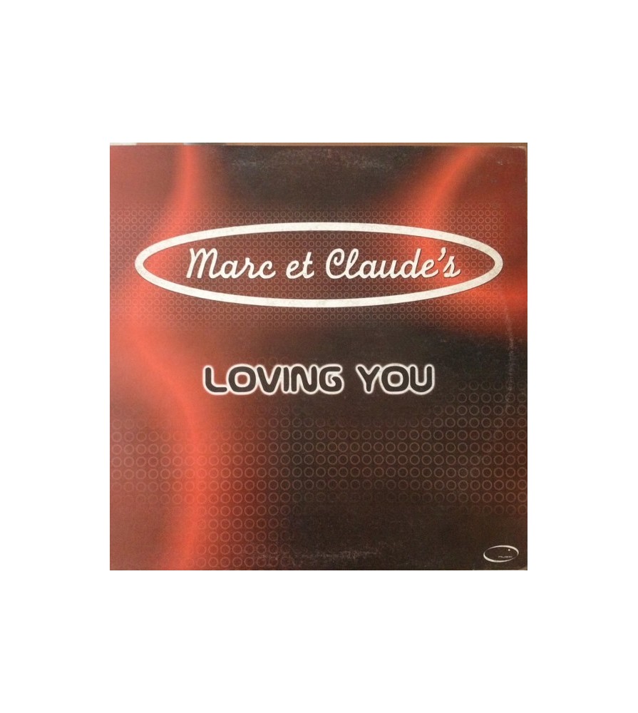Marc Et Claude ‎– Loving You (CYBER MUSIC) 